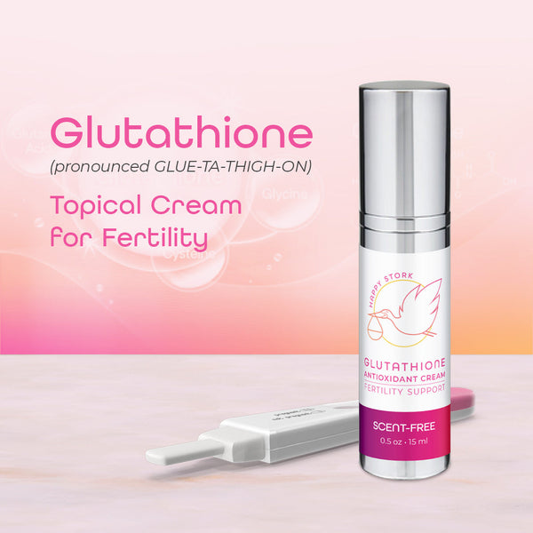 Glutathione Topical Cream for Fertility | Fertility Education Center